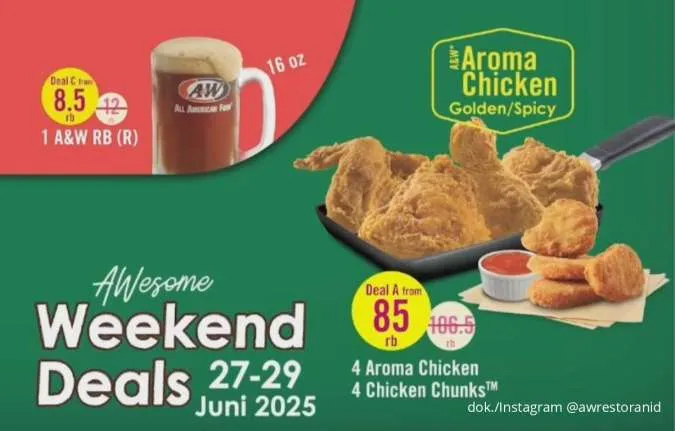 Promo A&W Weekend Deals 27–29 Juni: Paket Aroma Chicken Cocok Buat Ramai-Ramai