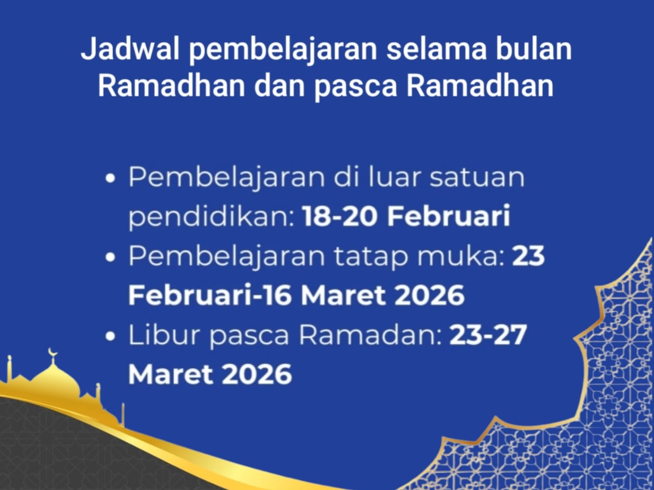 Catat Tanggalnya! Ini Jadwal Libur Sekolah Selama Ramadan 2026
