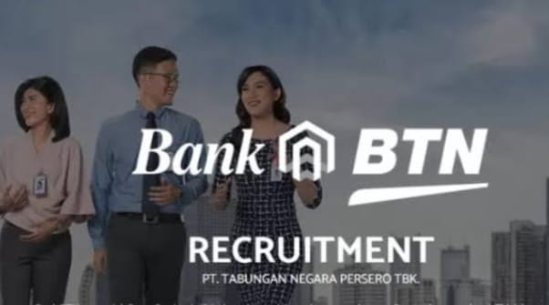 Bank BTN Buka Lowongan Kerja Posisi Customer Service Staff, Cek Persyaratan dan Wilayah Penempatannya