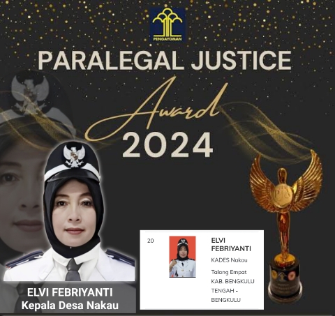 Paralegal Justice Award 2024: Maroba Kite Dukung Kades Nakau Elvi Raih Top Favorit Publik, Begini Caranya 