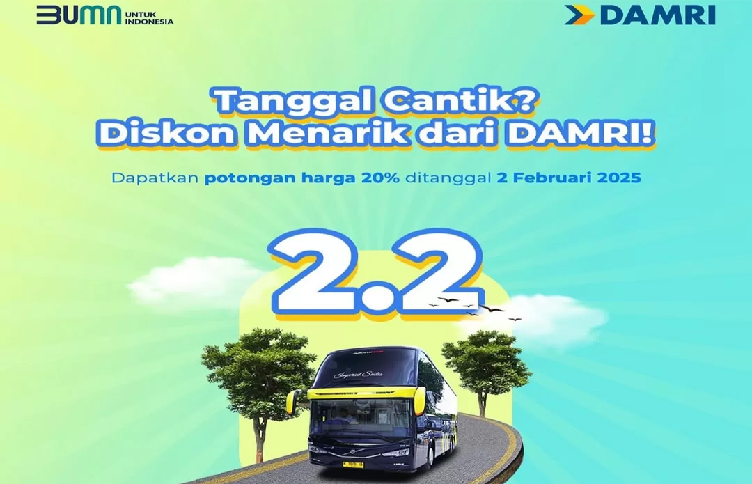 Promo Tanggal Cantik DAMRI 2.2! Diskon 20% untuk Perjalanan AKAP, Gunakan Kode Voucher Ini