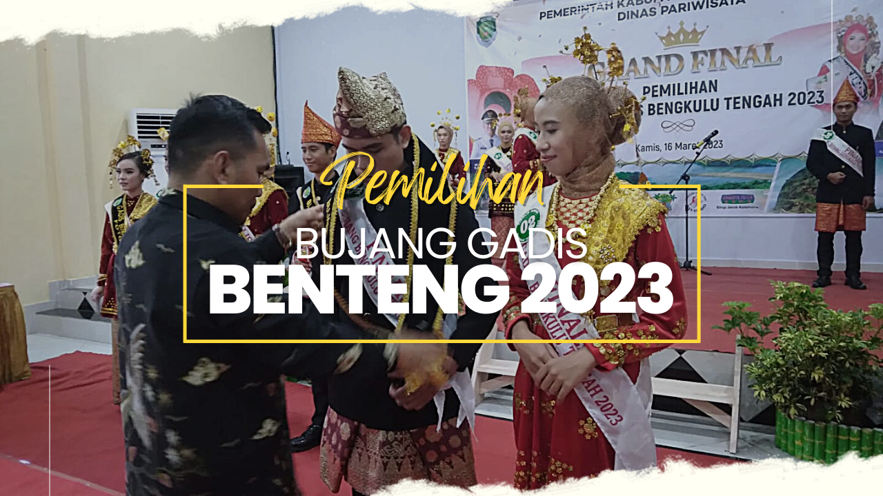 Ini Dia Bujang Gadis Bengkulu Tengah Tahun 2023, Cantik dan Tampan  