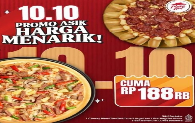 Perayaan 10.10 di Pizza Hut, Nikmati Promo Harga Spesial Rp188 Ribu, Khusus Hari Ini!