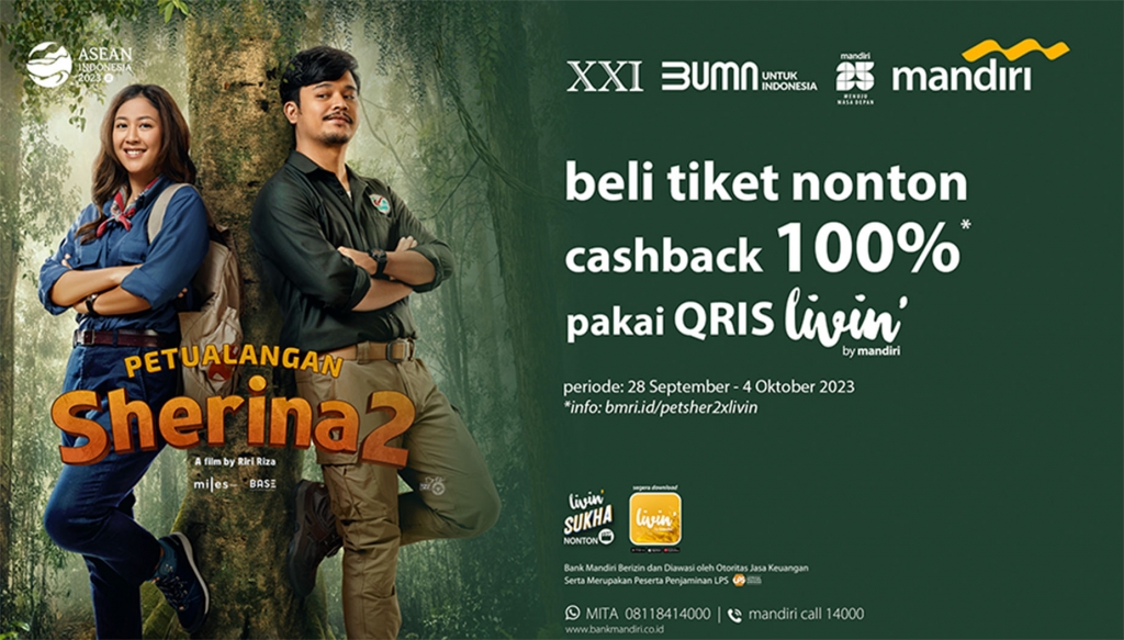 Promo Film Petualangan Sherina 2: Nasabah Bank Mandiri Menang Banyak, Ada Cashback Hingga 100%