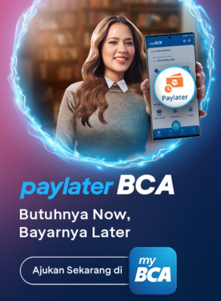 Wow! Paylater BCA Tawarkan Promo Bunga 0 Persen, Limit Pinjaman Sampai Rp20.000.000, Registrasi Gak Pake Ribet