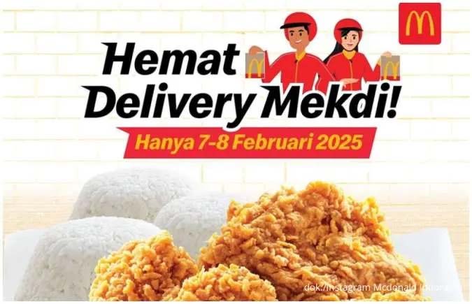 Promo McD Hemat Delivery 7-8 Februari 2025! Dapatkan 3 Ayam + 3 Nasi Cuma Rp 54.000-an!