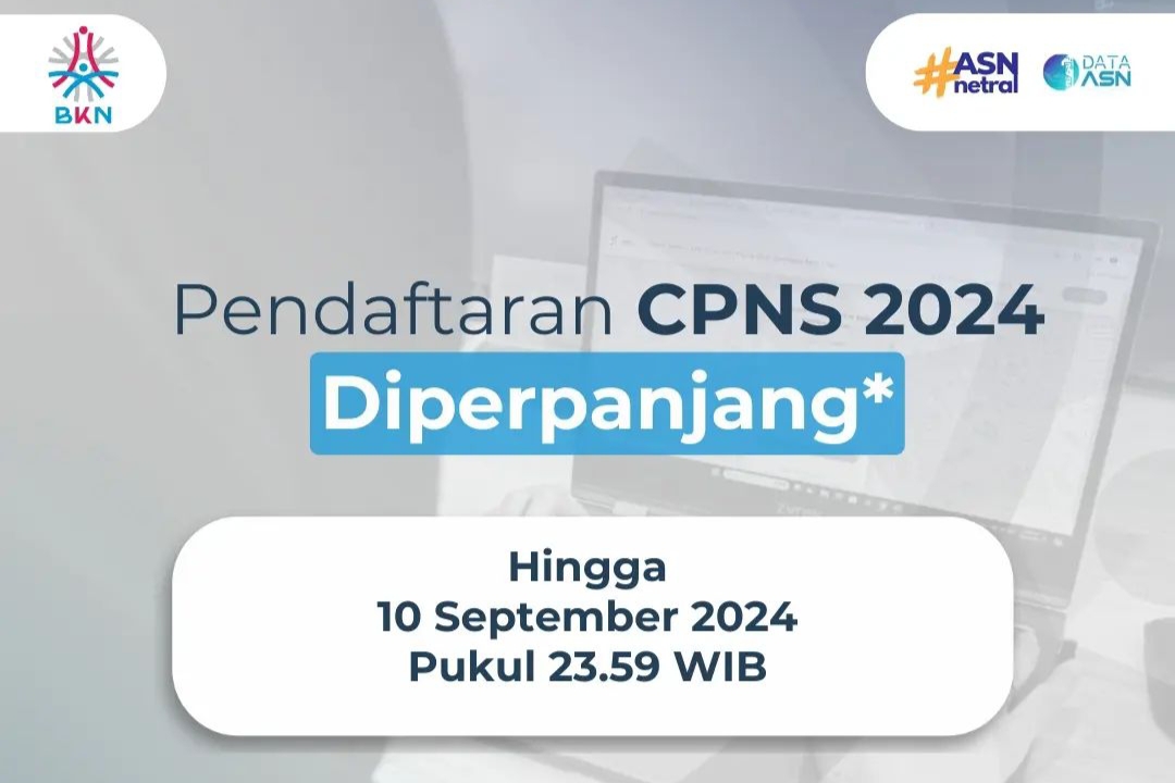 PENGUMUMAN Resmi dari BKN:  Pendaftaran CPNS 2024 Diperpanjang Sampai Tanggal 