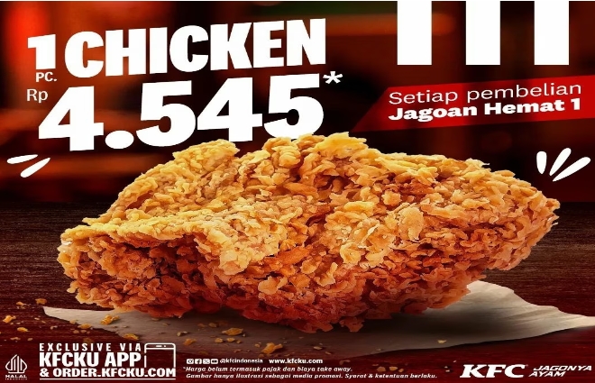 Promo Tebus Murah KFC, Beli 1 Chicken Cuma Rp 4.545, Simak Caranya