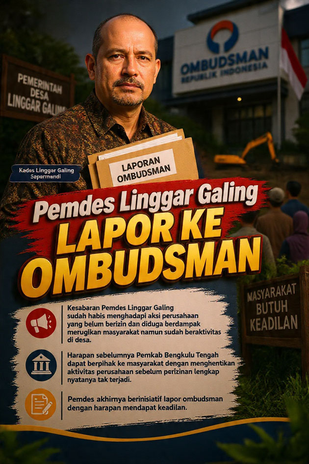 Pemdes Linggar Galing Siapkan Laporan ke Ombudsman RI