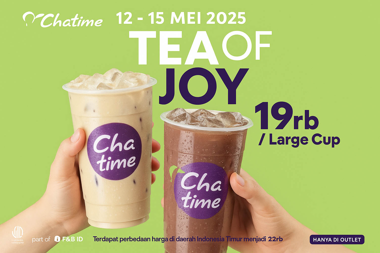 Chatime Hadirkan Promo “Tea of Joy” Cuma Rp19 Ribu, Berlaku 15 Mei 2025!