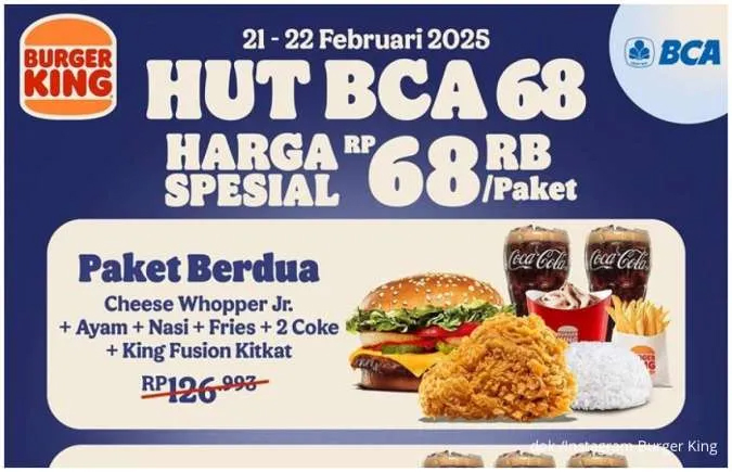 Makan Enak, Harga Hemat! Promo Burger King HUT BCA ke-68, Cuma Rp 68.000 untuk Paket Berdua atau Bertiga