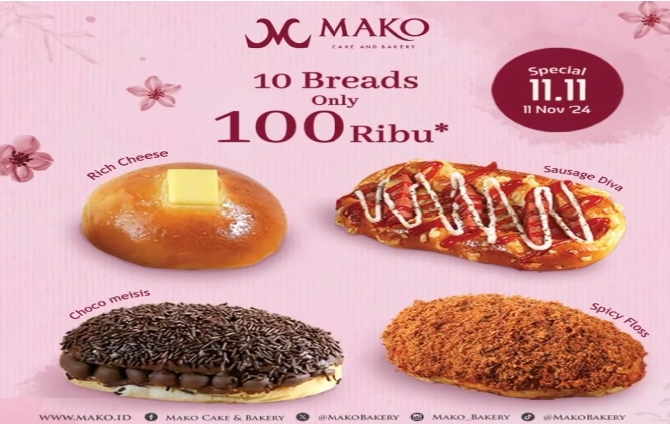 Promo 11.11 Mako Bakery, Beli 10 Roti Rp 100.000 Khusus Hari Ini!