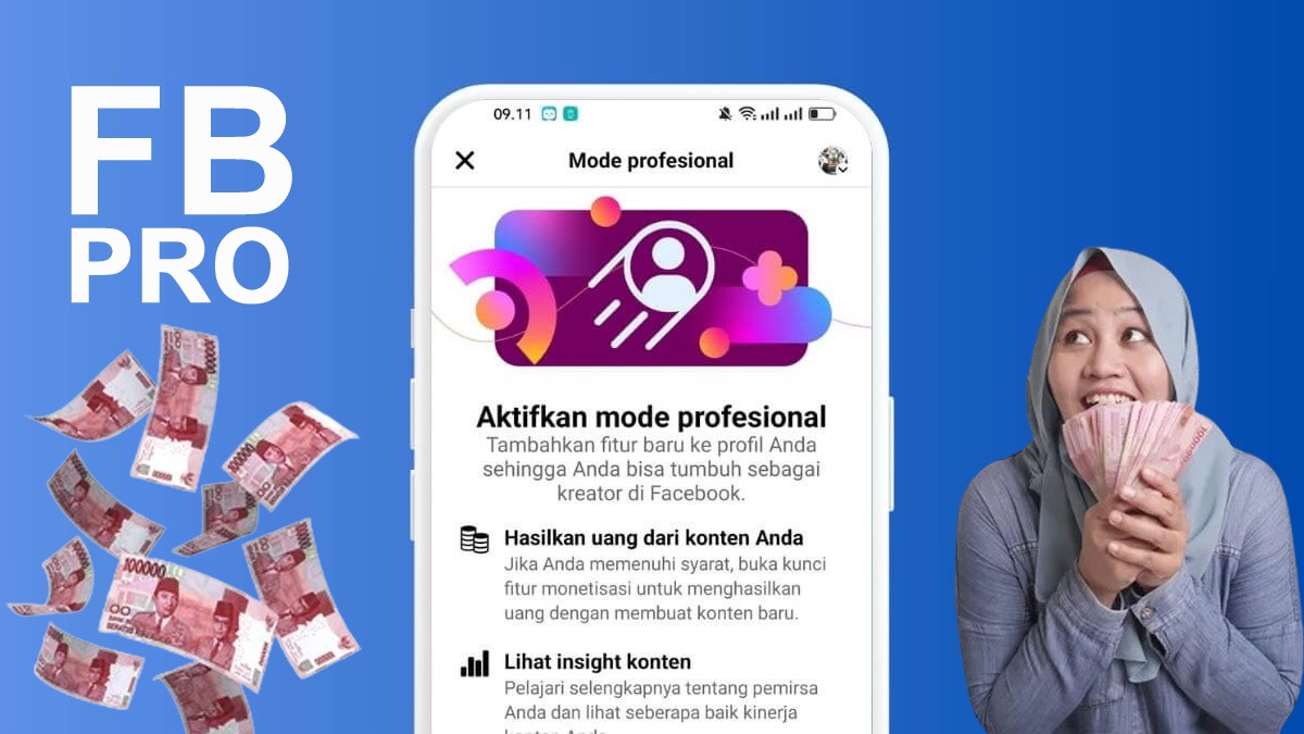 Mau Tahu Cara Dapatkan Penghasilan Tambahan Melalui FB Pro? Bisa Tembus Hingga Rp12 Jutaan Perbulan