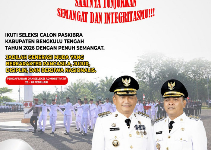 Seleksi Paskibraka 2026 Dibuka, Bupati Rachmat Imbau Putra-Putri Terbaik Bengkulu Tengah Mendaftar