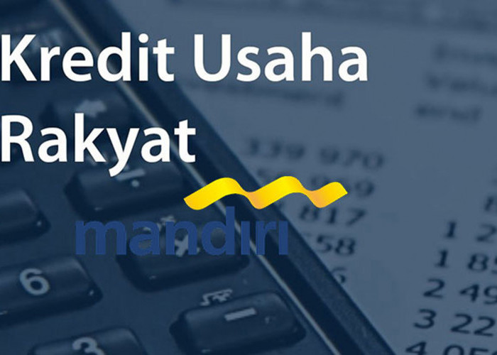Gak Pakai Ribet! Ini Syarat dan Tabel Angsuran KUR Mandiri 2025, Pinjaman Modal Usaha Sampai Rp500 Juta!