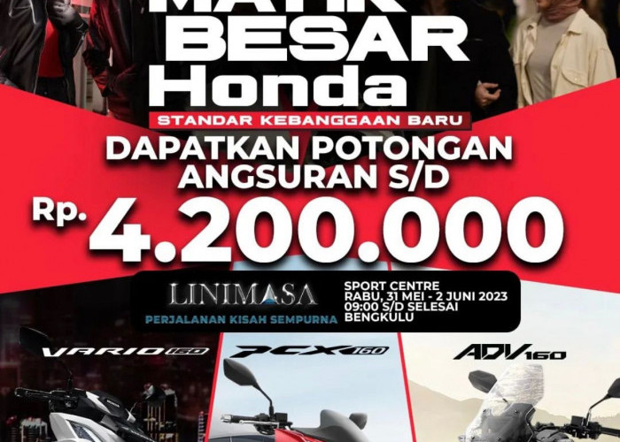 Ayo Kunjungi Honda Premium Matic Day Astra Motor Bengkulu Bareng Mahalini, Ada Promo Spesial, Cek di Sini