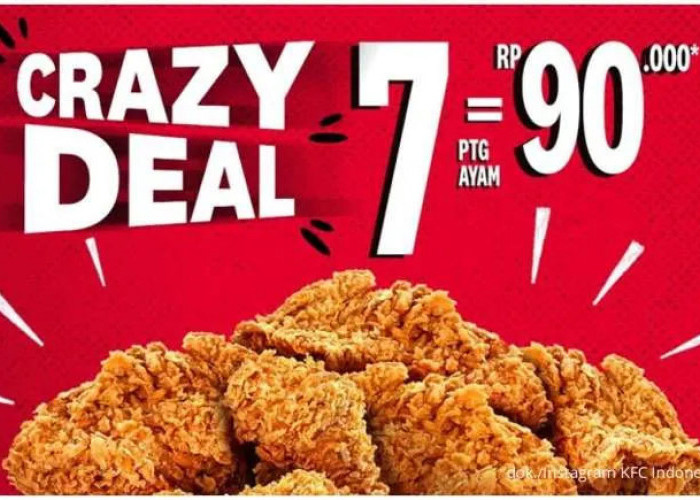 Spesial Hari Kamis! KFC Crazy Deal: 7 Ayam Cuma Rp 90.000, Hemat & Lezat!