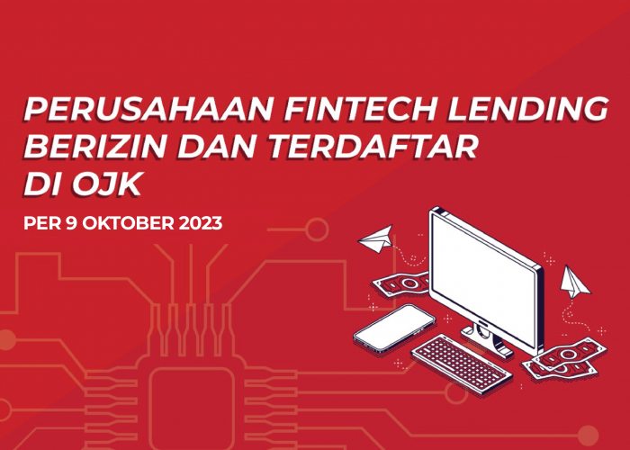 OJK Rilis 101 Perusahaan Fintech Lending Berizin Terbaru 9 Oktober 2023, Ini Daftar Lengkapnya