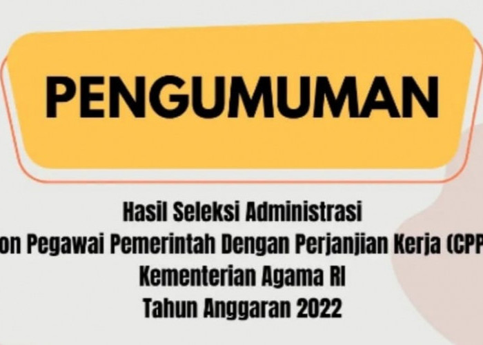 Ini Link Pengumuman PPPK Kemenag, Masa Sanggah Berakhir 18 Januari