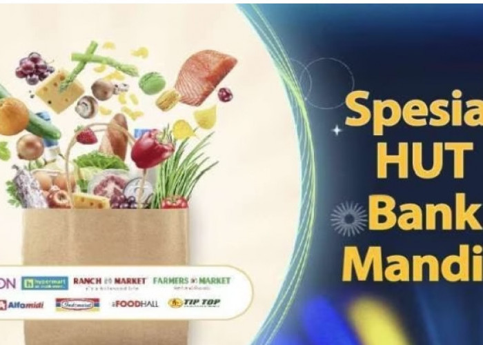 Belanja Lebih Hemat dengan Promo HUT Bank Mandiri, Ada Hypermart, Indomaret, Alfamidi dan Alfagift