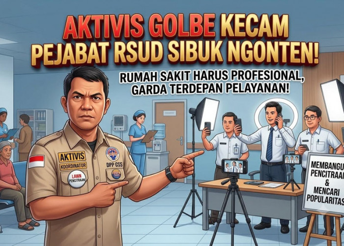 Pejabat RSD Eksis di Medsos Panen Kritik, GOLBE: Rumah Sakit Bukan Studio TikTok!