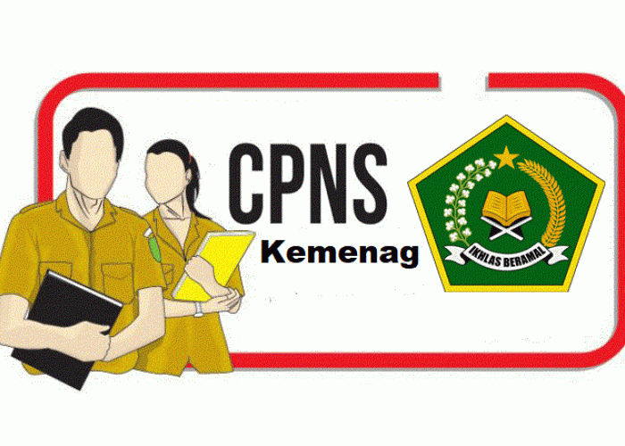 Kemenag Buka Lowong CPNS 2023, Bocoran Formasi, Kriteria Pelamar dan Syarat, Baca di Sini