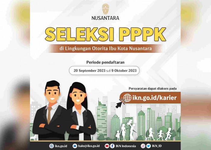 355 Formasi PPPK Penempatan Otorita Ibu Kota Nusantara Dibuka, Cek Persyaratan Pelamar Lengkap dan Kualifikasi