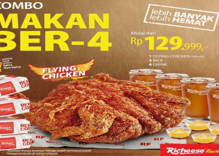 Serbu 3 Promo Combo Richeese, Ada Menu 1 Ayam Utuh, Fire Chicken Hingga Chicken Katsu