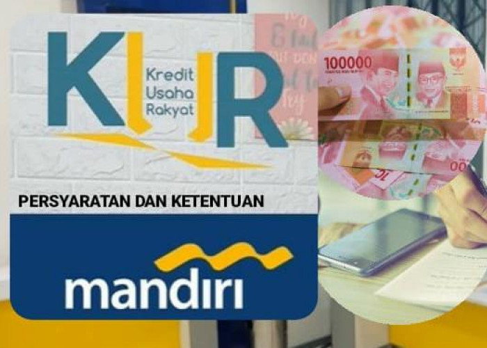 Simulasi Pinjam KUR Mandiri Rp200 Juta Angsuran 12 Bulan, 24 Bulan dan 36 Bulan