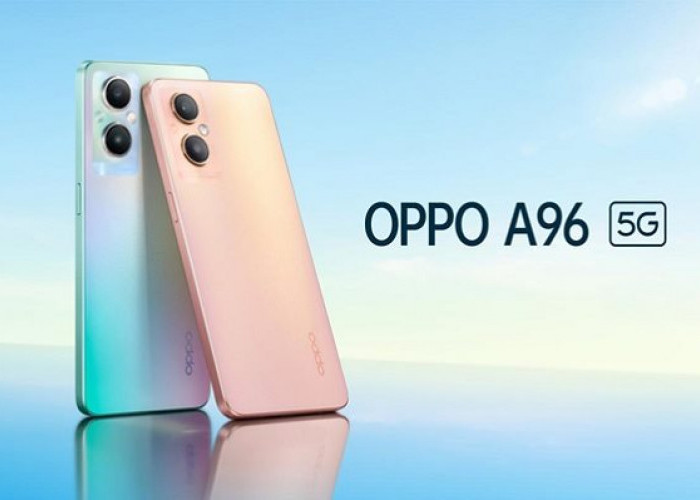 Spesifikasi Oppo A96 5G: Smartphone 5G dengan Performa Canggih dan Harga Terjangkau