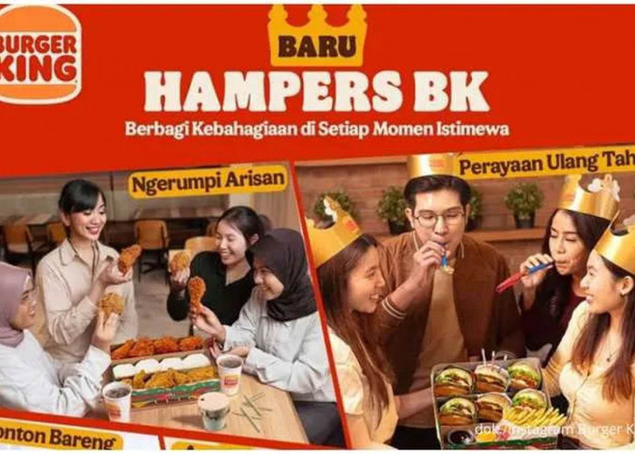 Rayakan Setiap Momen Jadi Lebih Spesial dengan Promo Hampers Burger King, Lengkap, Hemat, dan Lezat!