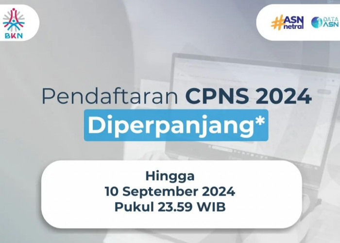 PENGUMUMAN Resmi dari BKN:  Pendaftaran CPNS 2024 Diperpanjang Sampai Tanggal 