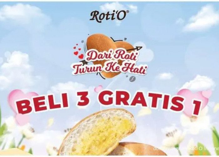 Promo Spesial Roti'O: Beli Lebih Banyak, Dapat Lebih Banyak! Berlaku Hingga 23 Februari 2025