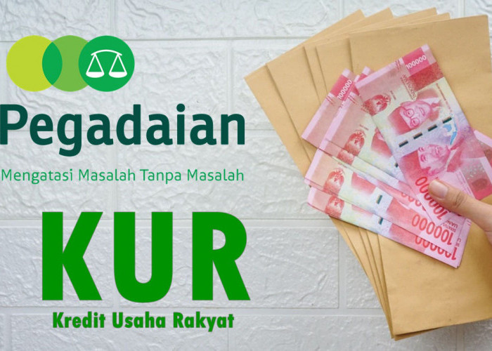 Mau Dapat Modal Usaha Cepat dan Sesuai Prinsip Syariah? Simak Syarat dan Keunggulan KUR Pegadaian Berikut Ini