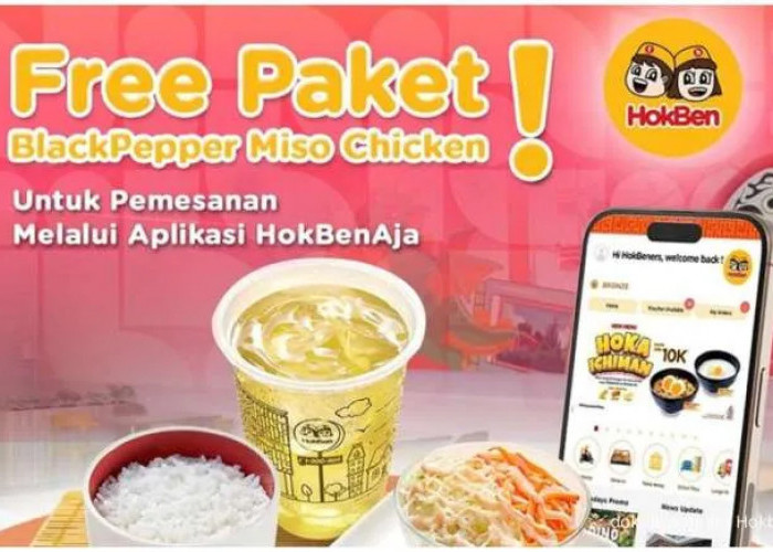 Makan Gratis di HokBen! Khusus Pengguna Aplikasi HokBenAja, Dapatkan Blackpepper Miso Chicken Gratis