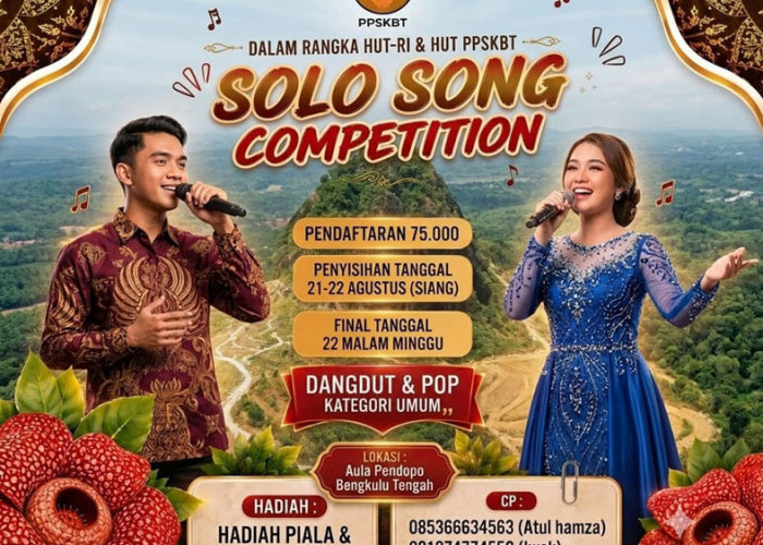 Jangan Ketinggalan! Lomba Solo Song HUT RI dan PPSKBT Bengkulu Tengah Berhadiah, Segera Daftar